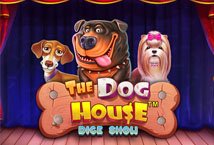 The Dog House Dice Show slot